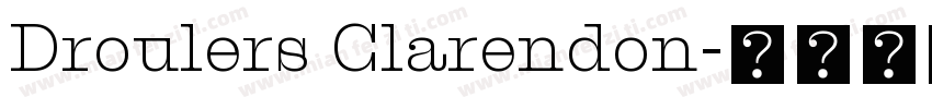 Droulers Clarendon字体转换